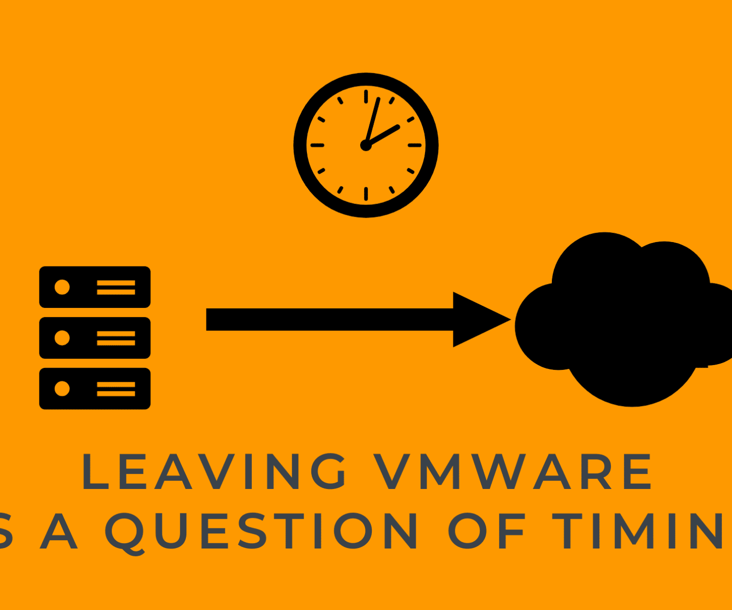 Leaving VMware is a question of timing